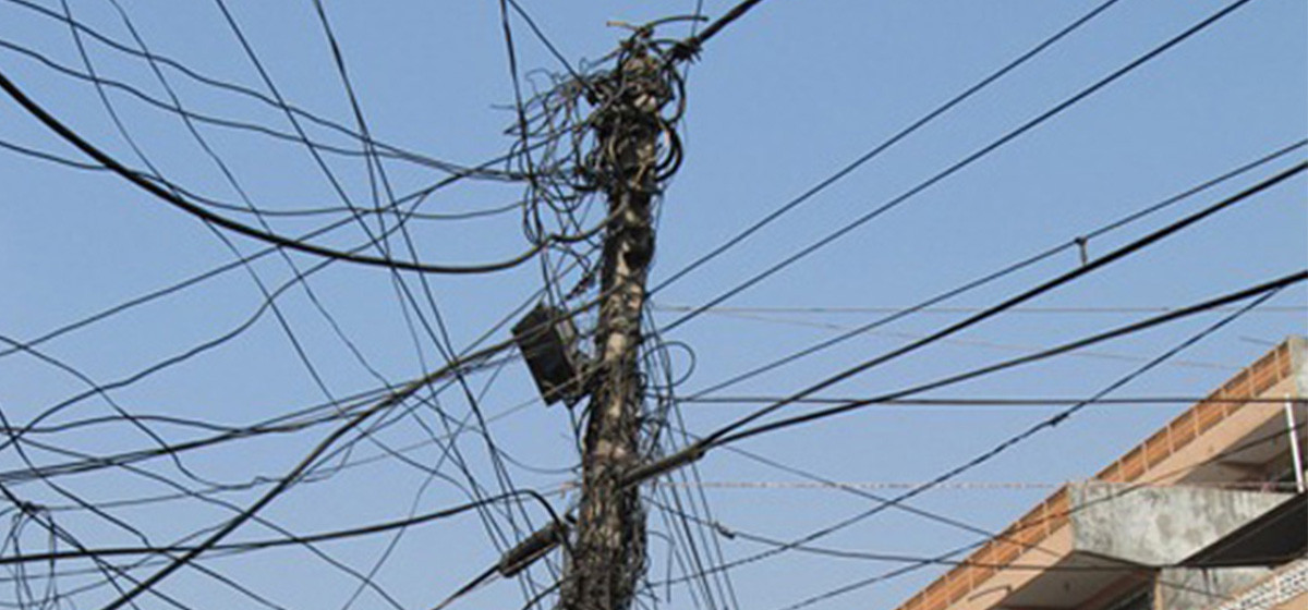 अव्यवस्थित तार नहटाउनेलाई कारबाहीको तयारी